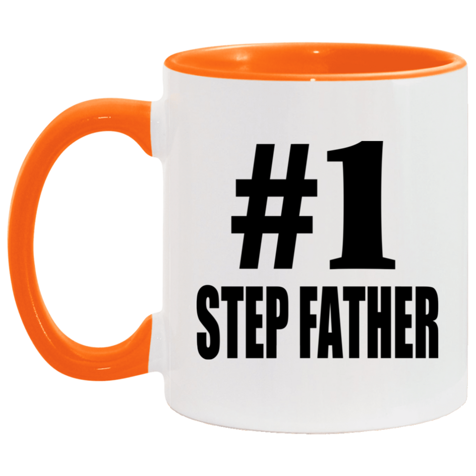Number One #1 Step Father - 11oz Accent Mug Orange