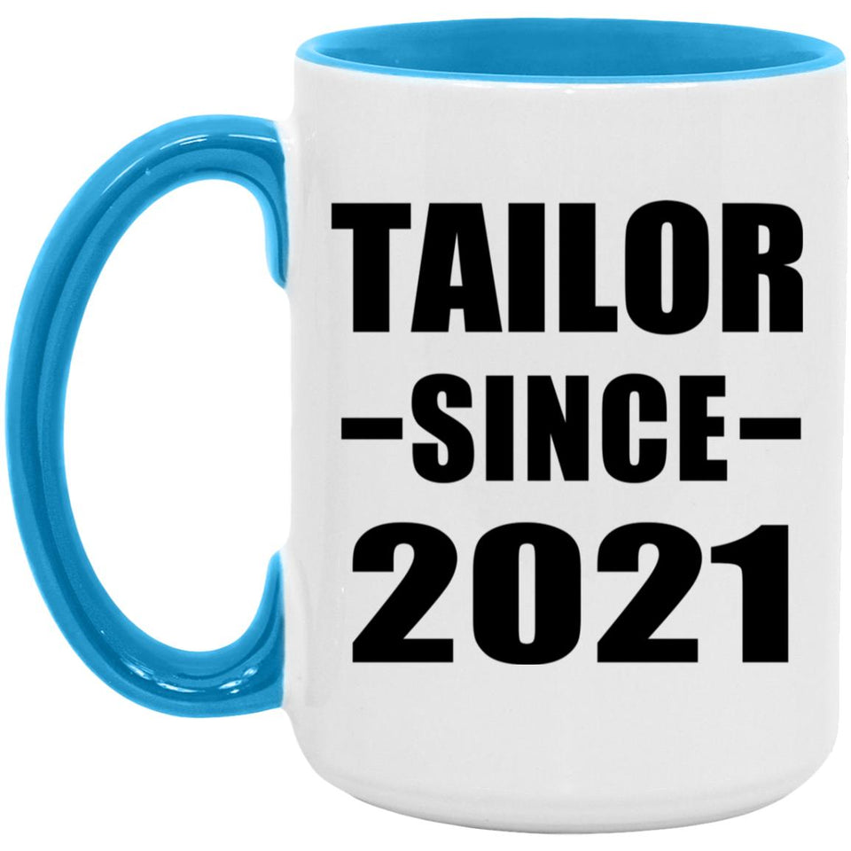 Tailor Since 2021 - 15oz Accent Mug Blue