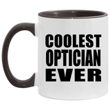 Coolest Optician Ever - 11oz Accent Mug Black