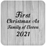 First Christmas As Family Of Eleven 2021 - Drink Coaster F