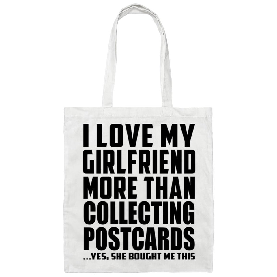 I Love My Girlfriend More Than Collecting Postcards - Tote Bag White