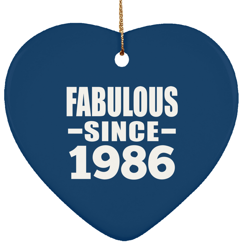 38th Birthday Fabulous Since 1986 - Heart Ornament