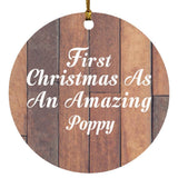 First Christmas As An Amazing Poppy - Circle Ornament E