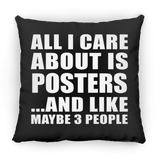 All I Care About Is Posters - Throw Pillow Black