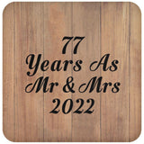 77 Years As Mr & Mrs 2022 - Drink Coaster C