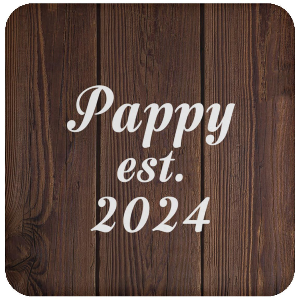 Pappy Established EST. 2024 - Drink Coaster D