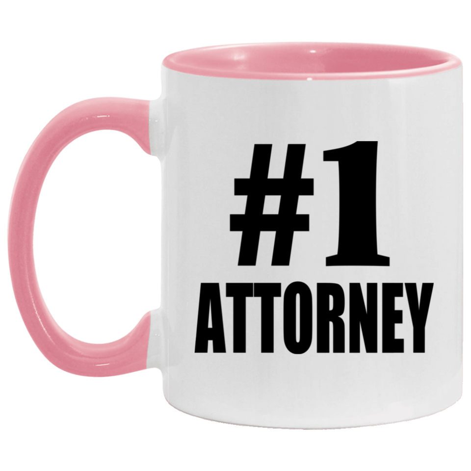 Number One #1 Attorney - 11oz Accent Mug Pink
