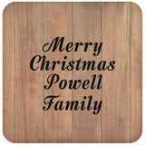Merry Christmas Powell Family - Drink Coaster C