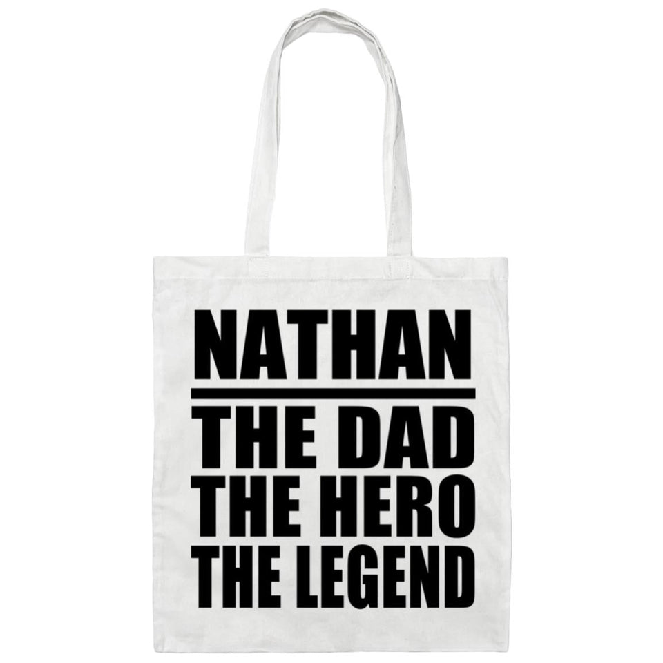 Nathan The Dad The Hero The Legend - Tote Bag White