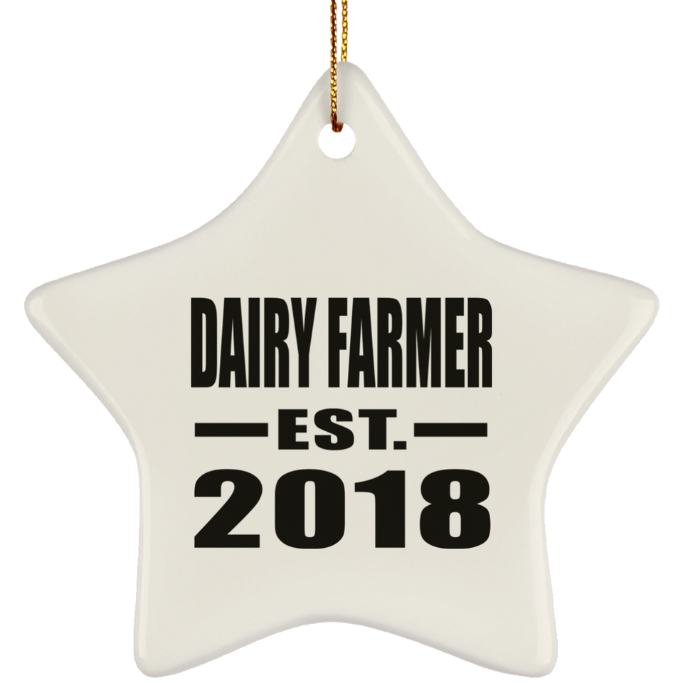 Dairy Farmer Established EST. 2018 - Star Ornament