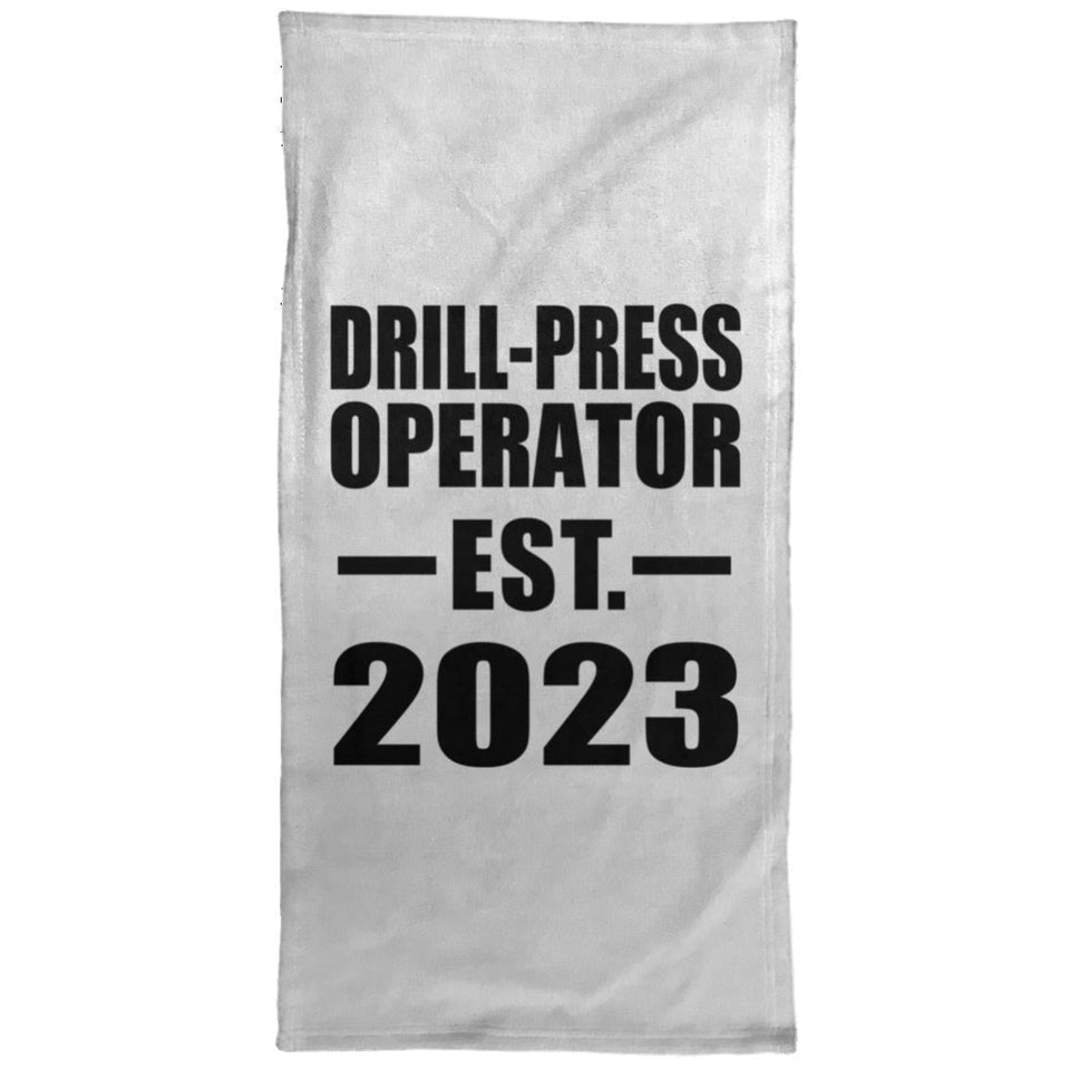 Drill-Press Operator Established EST. 2023 - Hand Towel