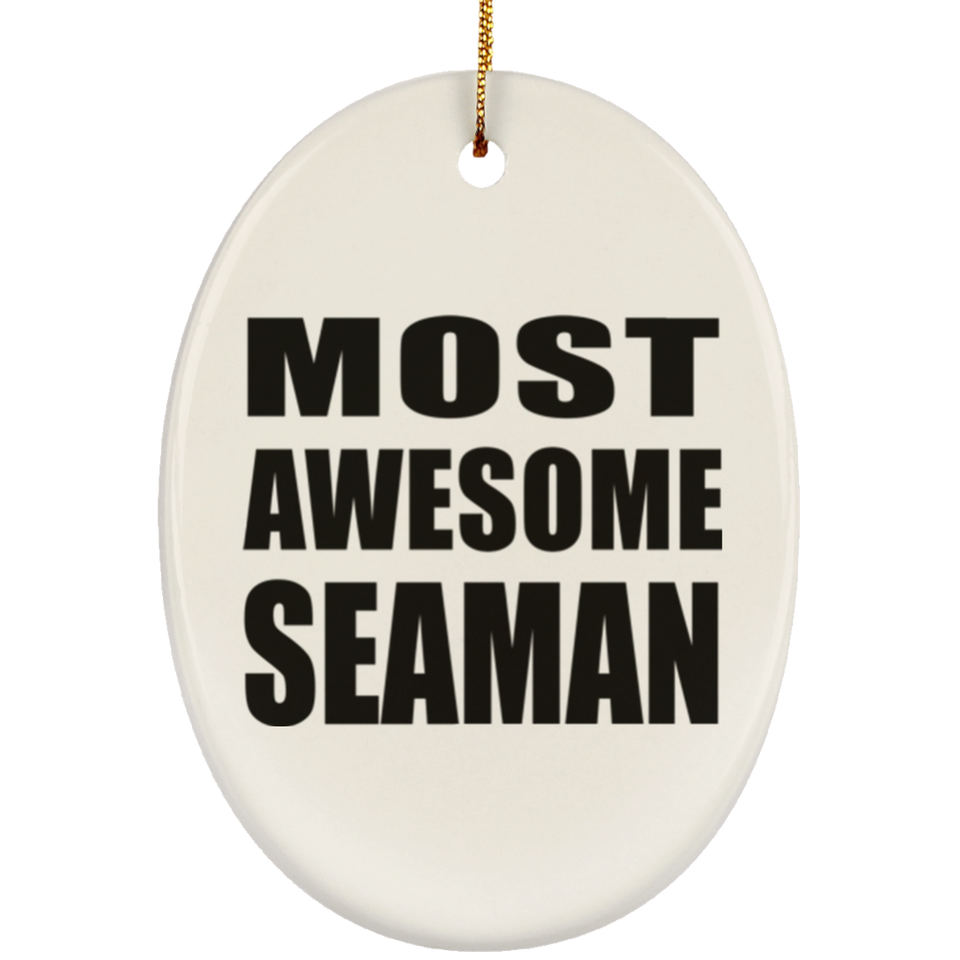 Most Awesome Seaman - Oval Ornament