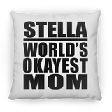 Stella World's Okayest Mom - Throw Pillow