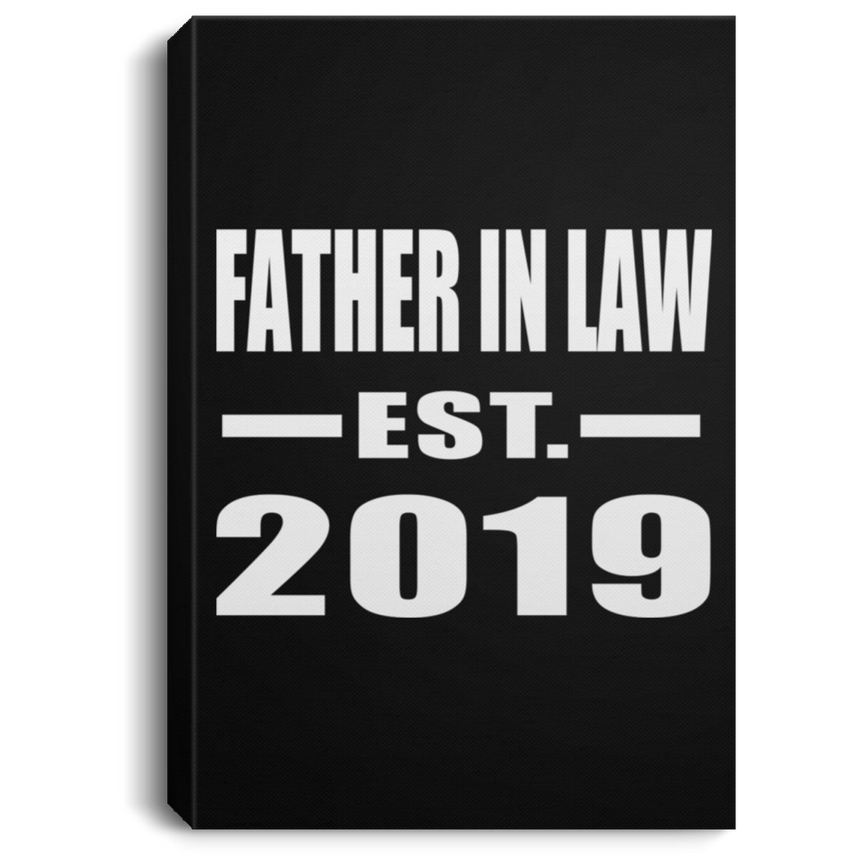 Father In Law Established EST. 2019 - Canvas Portrait