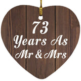 73rd Anniversary 73 Years As Mr & Mrs - Heart Ornament D