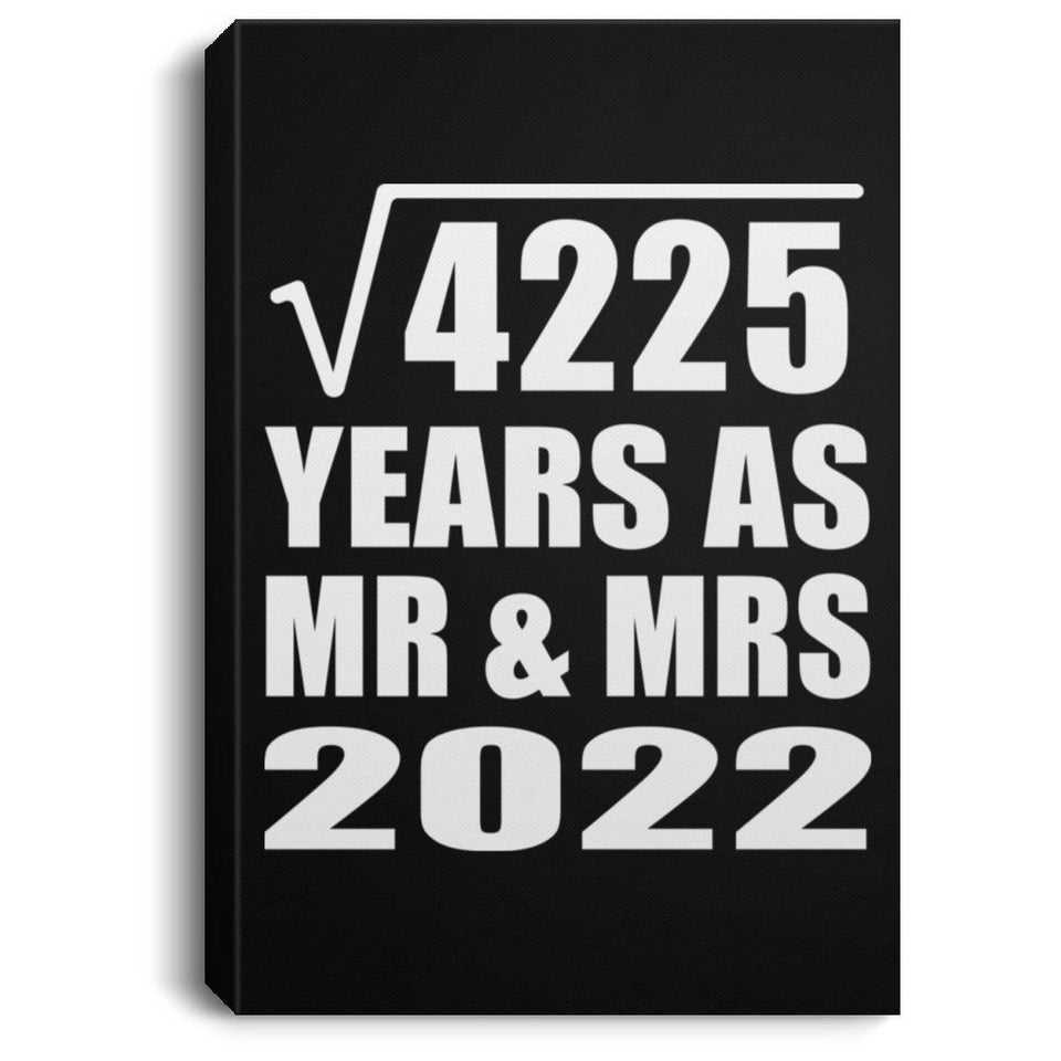 65th Anniversary Square Root of 4225 Years As Mr & Mrs 2022 - Canvas Portrait