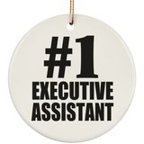 Number One #1 Executive Assistant - Circle Ornament