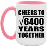 80th Anniversary Cheers To Square Root of 6400 Years Together - 15oz Accent Mug Pink
