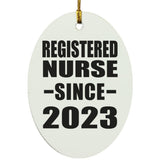 Registered Nurse Since 2023 - Oval Ornament