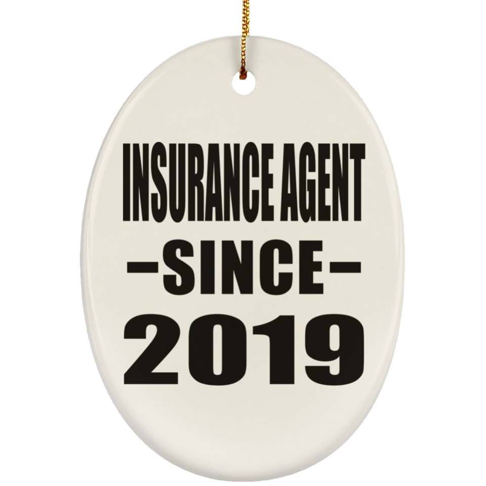 Insurance Agent Since 2019 - Oval Ornament