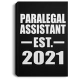 Paralegal Assistant Established EST. 2021 - Canvas Portrait