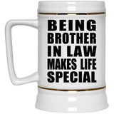 Being Brother In Law Makes Life Special - Beer Stein