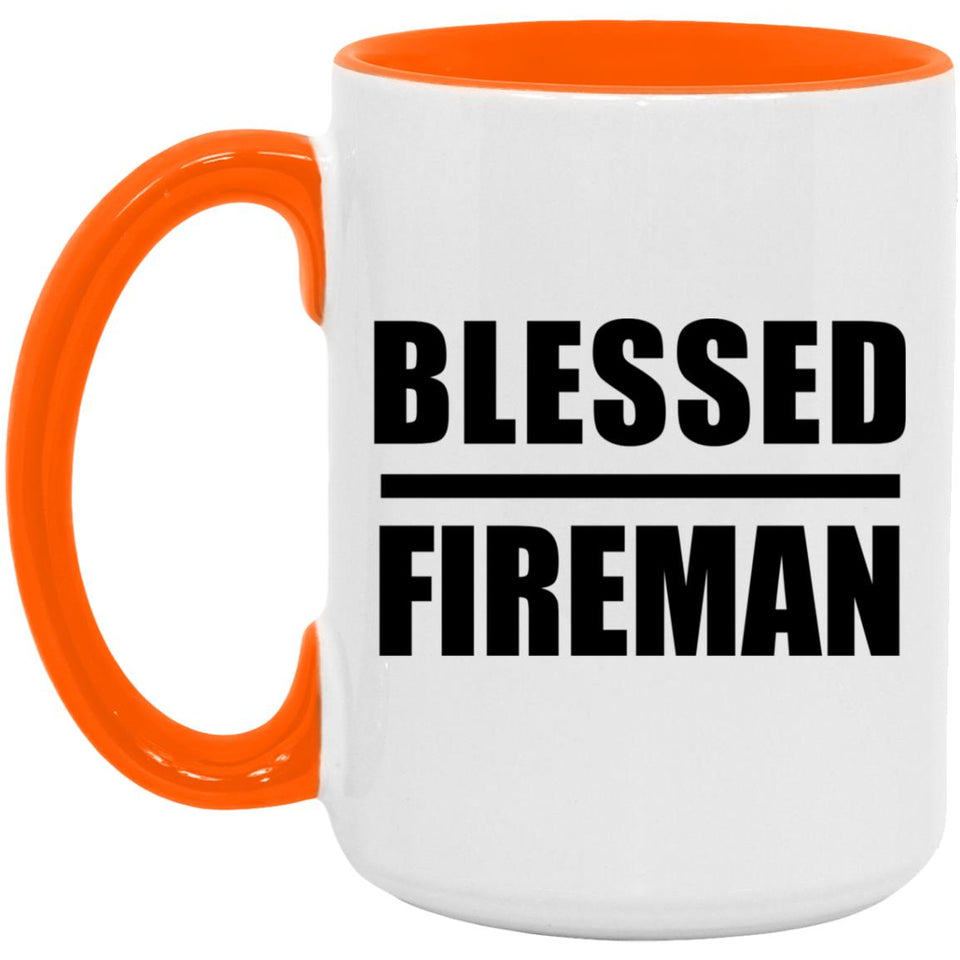 Blessed Fireman - 15oz Accent Mug Orange