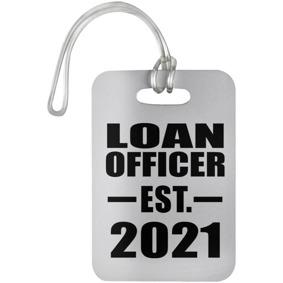 Loan Officer Established EST. 2021 - Luggage Bag Tag