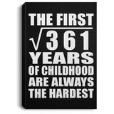 19th Birthday Square Root of 361 Years of Childhood - Canvas Portrait
