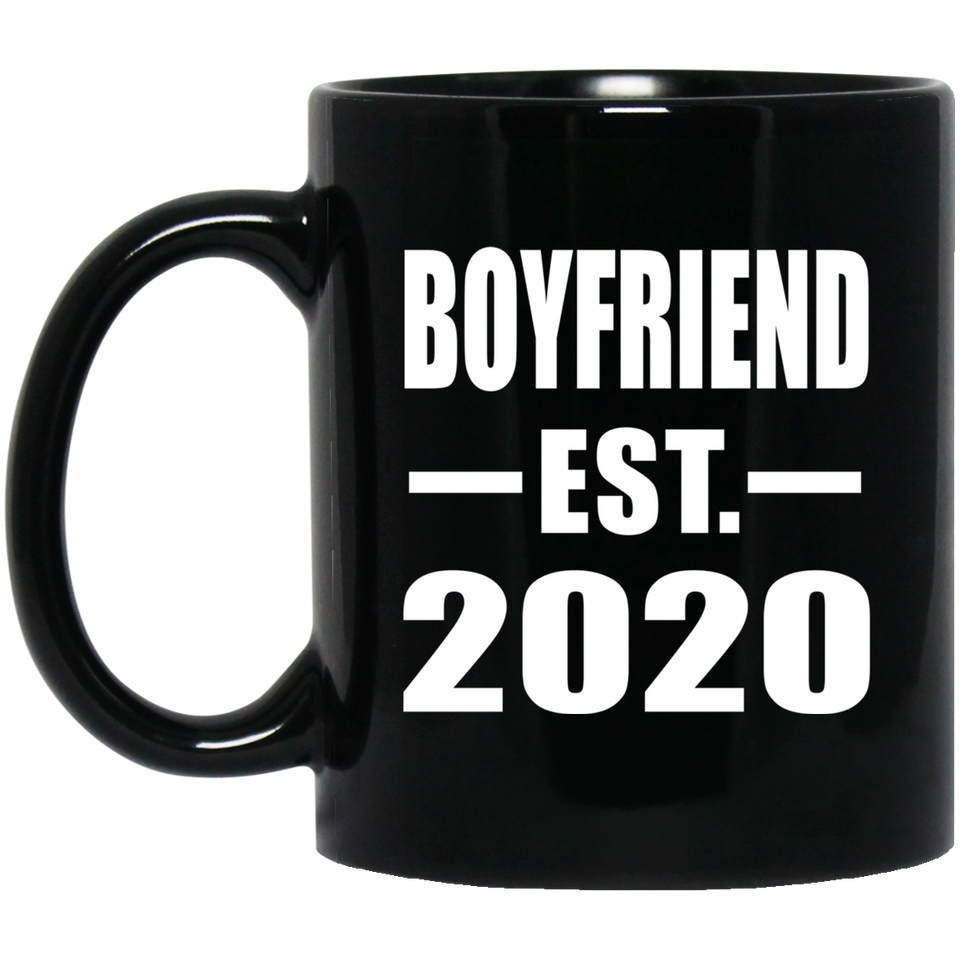 Boyfriend Established EST. 2020 - 11oz Coffee Mug Black