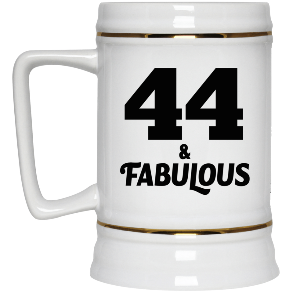 44th Birthday 44 & Fabulous - Beer Stein