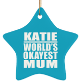 Katie World's Okayest Mum - Star Ornament