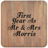 First Year As Mr & Mrs Morris - Drink Coaster C