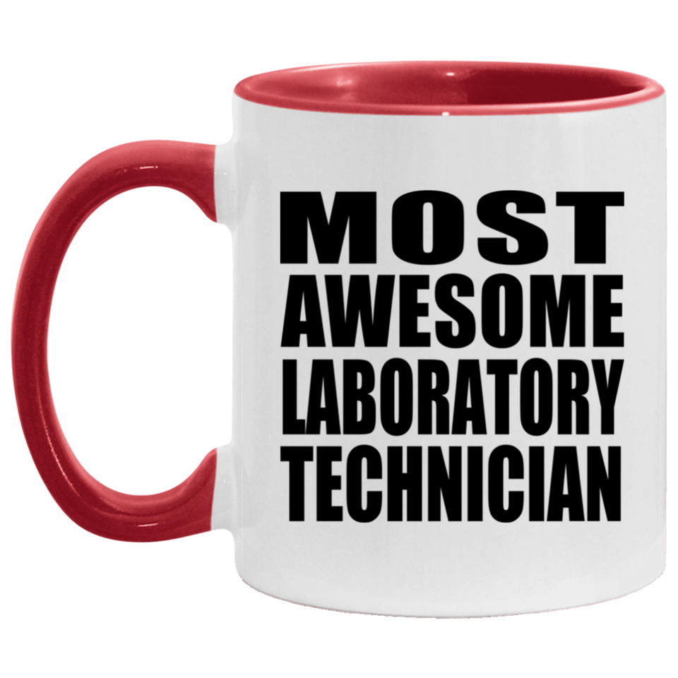 Most Awesome Laboratory Technician - 11oz Accent Mug Red