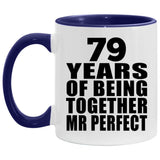 79th Anniversary 79 Years Of Being Mr Perfect - 11oz Accent Mug Purple