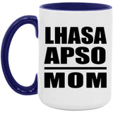 Lhasa Apso Mom - 15oz Accent Mug Purple