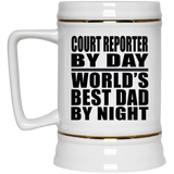 Court Reporter By Day World's Best Dad By Night - Beer Stein
