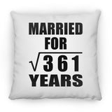 19th Anniversary Married For Square Root of 361 Years - Throw Pillow