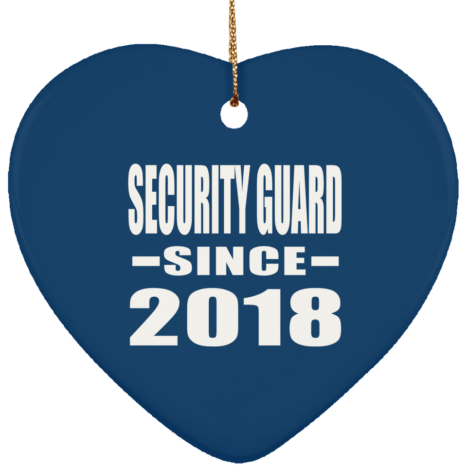 Security Guard Since 2018 - Heart Ornament