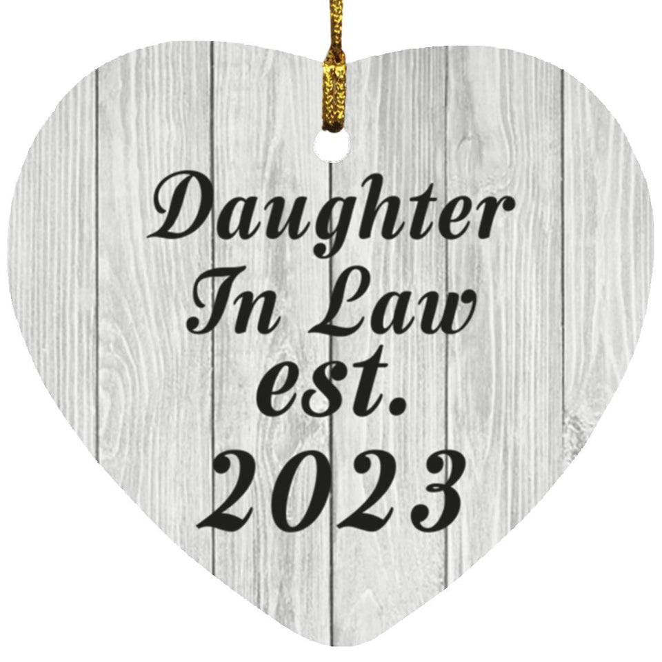 Daughter In Law Established Est. 2023 - Heart Ornament F