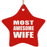 Most Awesome Wife - Star Ornament