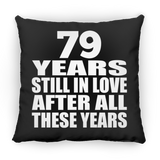 79th Anniversary 79 Years Still In Love After These Years - Throw Pillow Black