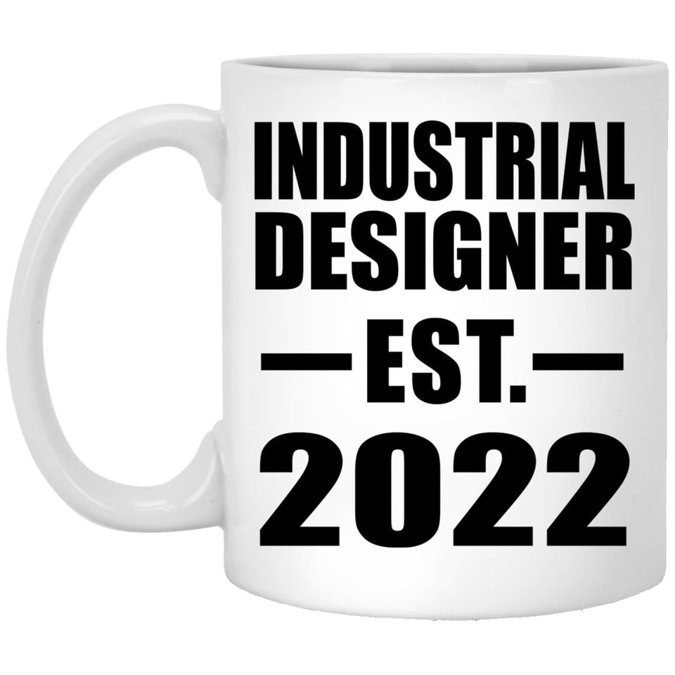 Industrial Designer Established EST. 2022 - 11oz Coffee Mug