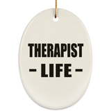 Therapist Life - Oval Ornament