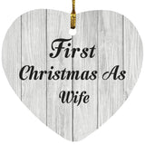 First Christmas As Wife - Heart Ornament F