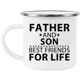 Father and Son, Best Friends For Life - 12oz Camping Mug