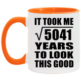 71st Birthday Took Square Root of 5041 Years To Look Good - 11oz Accent Mug Orange