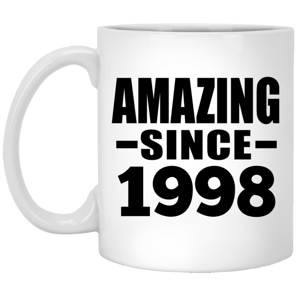 26th Birthday Amazing Since 1998 - 11 Oz Coffee Mug