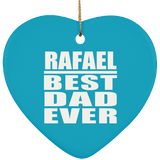 Rafael Best Dad Ever - Heart Ornament