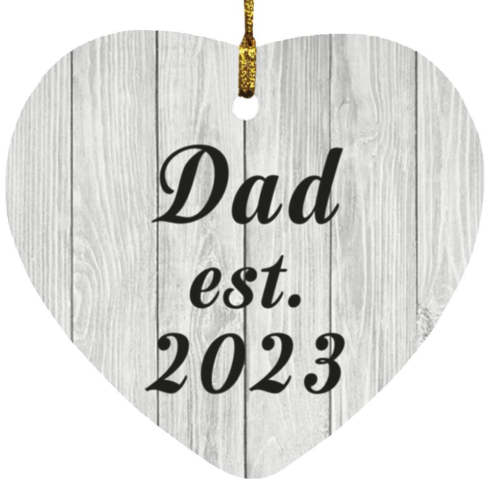 Dad Established Est. 2023 - Heart Ornament F